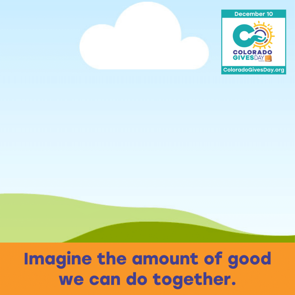 Colorado Gives Day Toolkit - Colorado Gives Foundation